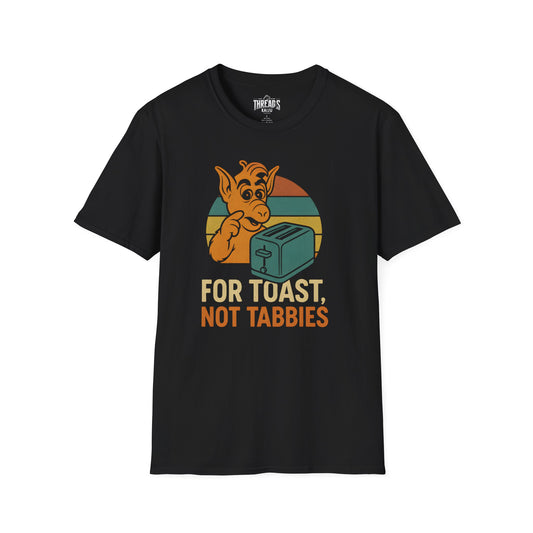 For Toast, Not Tabbies Shirt – Funny 80s Alien Humor Tee, Retro Nostalgia Graphic Top, Gift for Fans of Classic TV, Alf