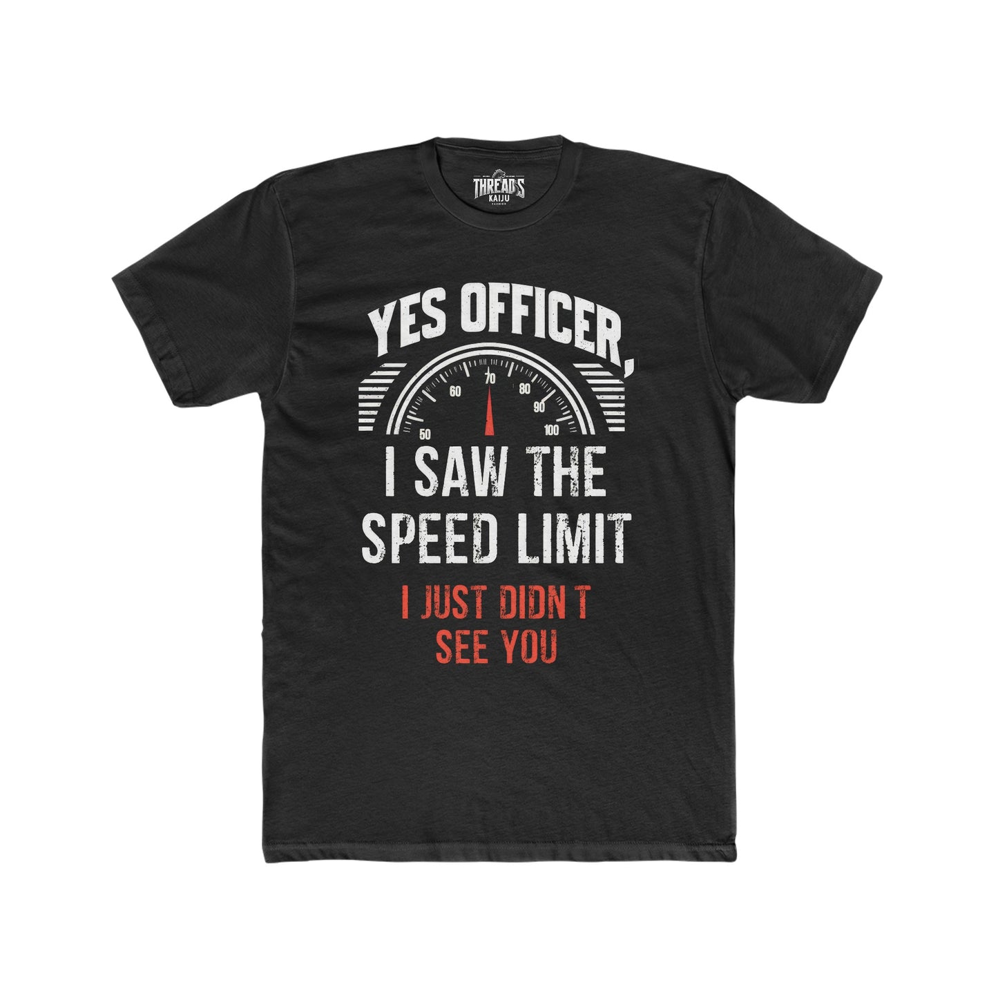 Yes, Officer Speed Limit T-Shirt: A Must-Have Gift for Speedy Dads and Partners, Gift for Car Dad, Car Boyfriend Gift