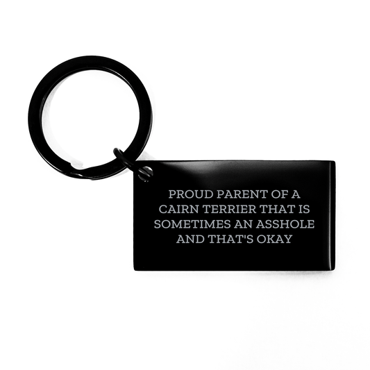 Cairn Terrier Dog Mom Gift, Proud Parent Quote Keychain, Black Stainless Steel, Mother's Day Unique Gifts from Family to Friends - Image 1